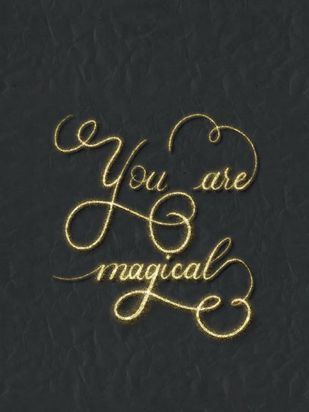 You are Magical